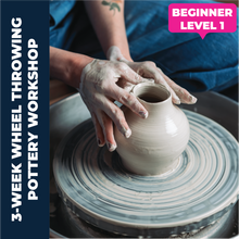 Load image into Gallery viewer, Pottery:  3-week Pottery Wheel Throwing (Level 1) - June 24, July 8, and 15, 2024

