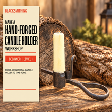 Load image into Gallery viewer, Blacksmithing: Hand-Forged Candle holder