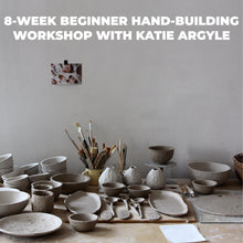 Load image into Gallery viewer, 8-Week Beginner Pottery Hand-building Workshop