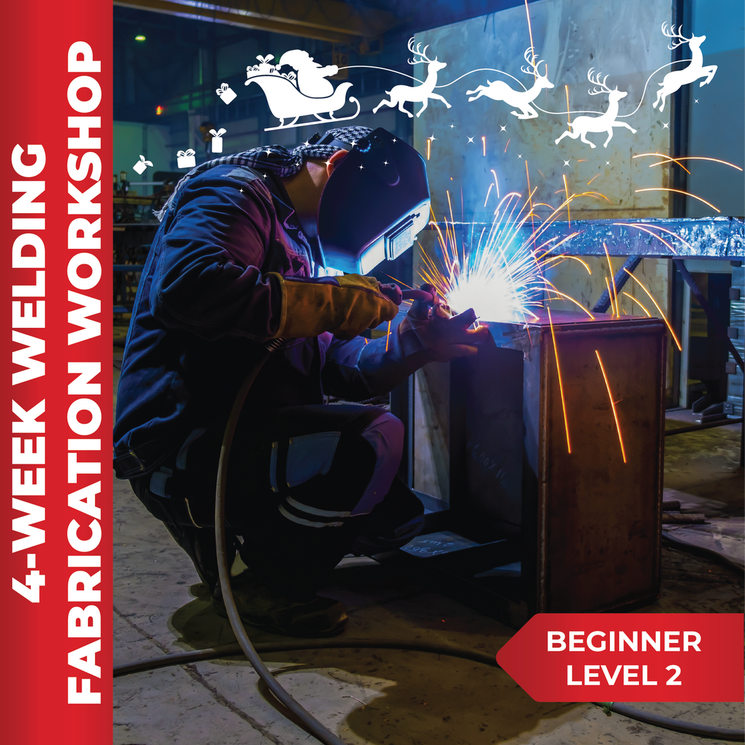 Welding: 4-Week Welding Fabrication Workshop