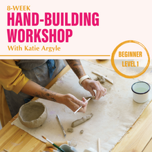 Load image into Gallery viewer, 8-Week Beginner Pottery Hand-building Workshop
