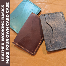 Load image into Gallery viewer, Leatherworking Basics: Make Your Own Card Case
