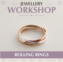 Load image into Gallery viewer, Jewellery: Rolling Rings Workshop
