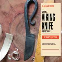 Load image into Gallery viewer, Blacksmithing: Forged Viking Knife
