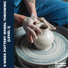 Load image into Gallery viewer, Pottery:  3-week Pottery Wheel Throwing (Level 1) - November 15, 22, and 29, 2023
