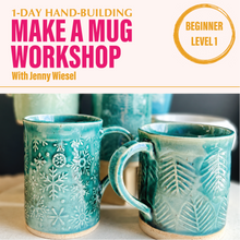 Load image into Gallery viewer, Pottery: 1-Day Hand-building Make a Mug Workshop

