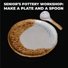Load image into Gallery viewer, Senior's Pottery workshop: Make a Plate or Spoon Rest and a Spoon
